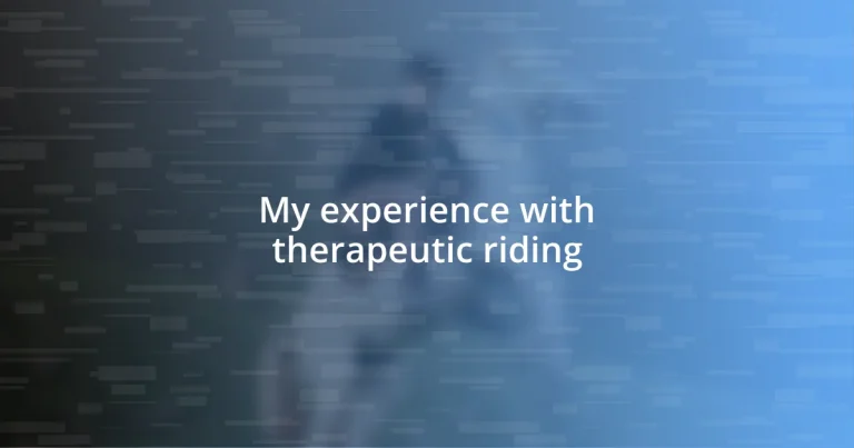 My experience with therapeutic riding